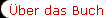 �ber das Buch